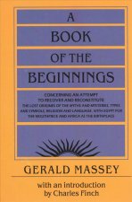 A Book of the Beginnings, 2-Volume Set