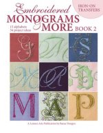 Embroidered Monograms & More Book 2 (Leisure Arts #4366)