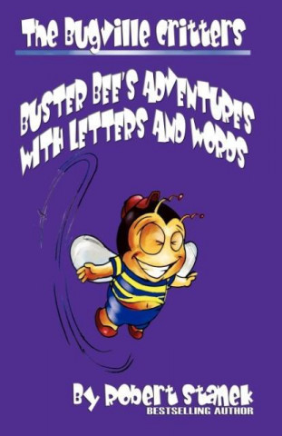 Adventures with Letters and Words (Buster Bee's Learning Series #1, the Bugville Critters)