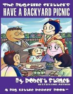 The Bugville Critters Have a Backyard Picnic