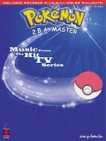 Pokemon 2.B.A. Master: E-Z Play Songbook