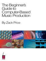 Beginner's Guide to Computer-Based Music Production