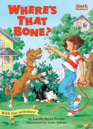 Where's That Bone? (Paperback)