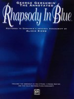 The George Gershwin -- The Annotated Rhapsody in Blue: Restored to Gershwin's Original Manuscript by Alicia Zizzo (Advanced Piano)