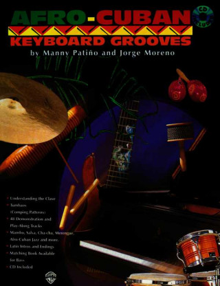Afro-Cuban Keyboard Grooves: Book & CD