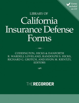 Library of California Insurance Defense Forms