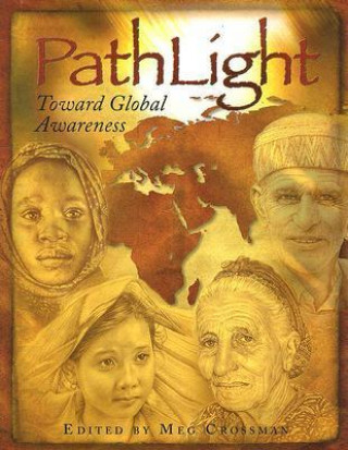 Pathlight: Toward Global Awareness