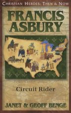 Francis Asbury: Circuit Rider