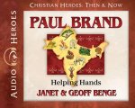 Paul Brand Audiobook: Helping Hands