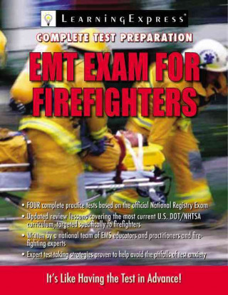 EMT-Basic Exam for Firefighters