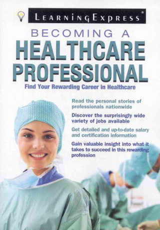 Becoming a Healthcare Professional