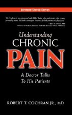 Understanding Chronic Pain