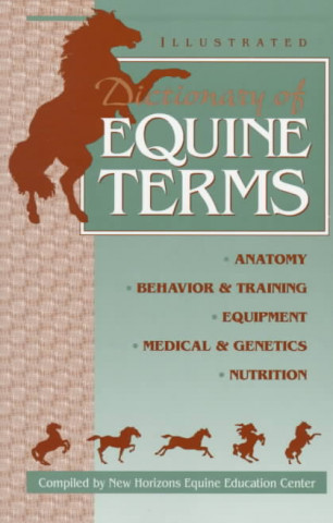 Dictionary of Equine Terms