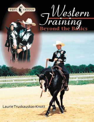 Western Training: Beyond the Basics