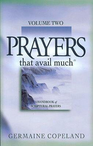 Prayers That Avail Much