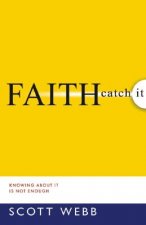Faith - Catch It