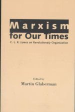 Marxism for Our Times