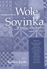 Perspectives on Wole Soyinka