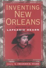 Inventing New Orleans