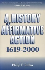 History of Affirmative Action, 1619-2000