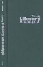 Touring Literary Mississippi