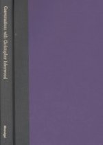 Conversations with Christopher Isherwood
