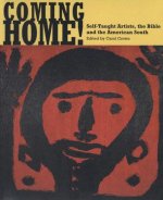Coming Home! Self-Taught Artists, the Bible, and the American South