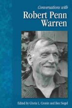 Conversations with Robert Penn Warren