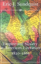 Empire and Slavery in American Literature, 1820-1865