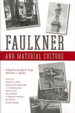 Faulkner and Material Culture