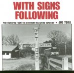 With Signs Following