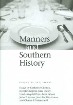 Manners and Southern History