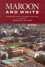 Maroon and White