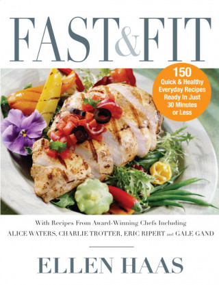 Fast & Fit: Eating Well for Today's Busy Lifestyle