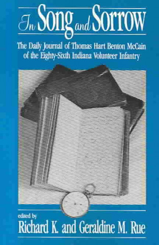 In Song and Sorrow: The Daily Journal of Thomas Hart Benton McCain