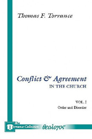 Conflict and Agreement in the Church