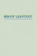 Bishop Lightfoot: Reprinted from the Quarterly Review with a Prefatory Note by B. F. Westcott