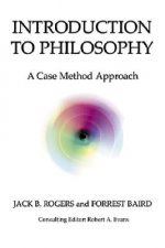 Introduction to Philosophy: A Case Method Approach