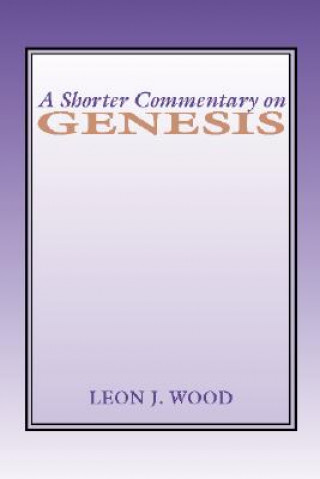 A Shorter Commentary on Genesis