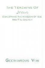 Teaching of Jesus Concerning the Kingdom of God and the Church