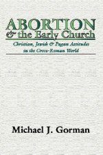 Abortion and the Early Church