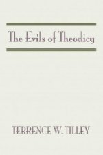 Evils of Theodicy