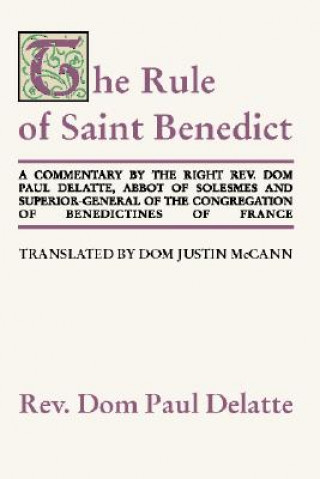 Commentary on the Rule of St. Benedict