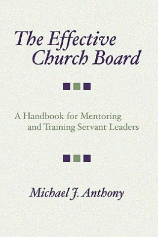 The Effective Church Board