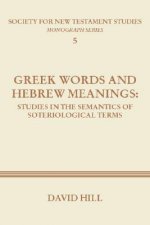 Greek Words and Hebrew Meanings