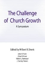 The Challenge of Church Growth