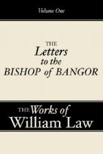 Three Letters to the Bishop of Bangor, Volume 1