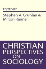 Christian Perspectives on Sociology
