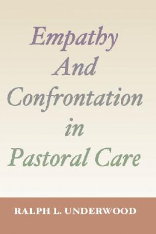 Empathy and Confrontation in Pastoral Care