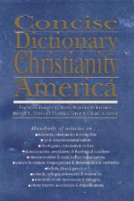 Concise Dictionary of Christianity in America
